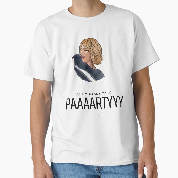 Item preview, Bridesmaids Movie I'm Ready To Party designed and sold by Misery Loves Company.