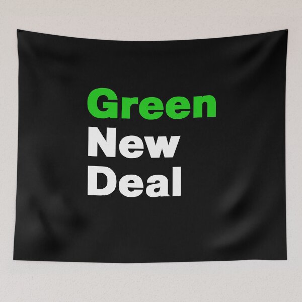 Item preview, GREEN NEW DEAL designed and sold by WittyFox.