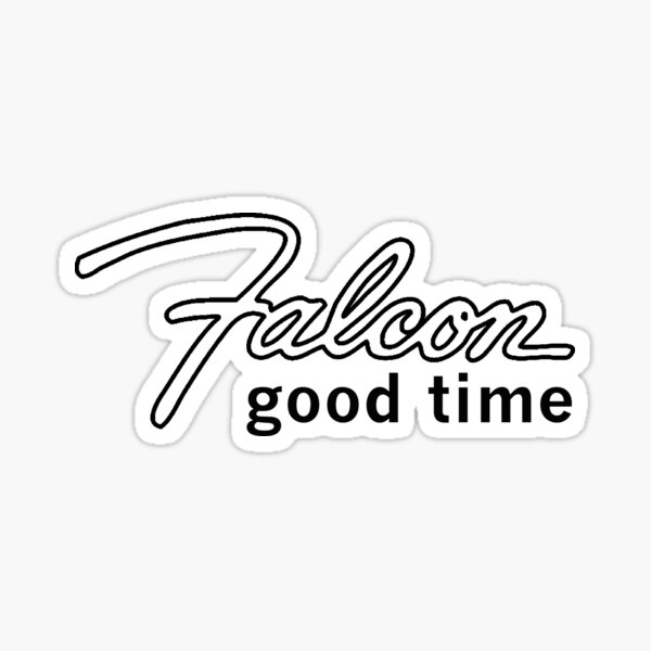 Falcon good time Sticker