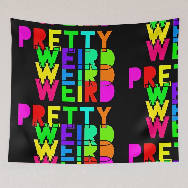 Item preview, Pretty Weird designed and sold by Ryan Jardine (Pretty Weird).