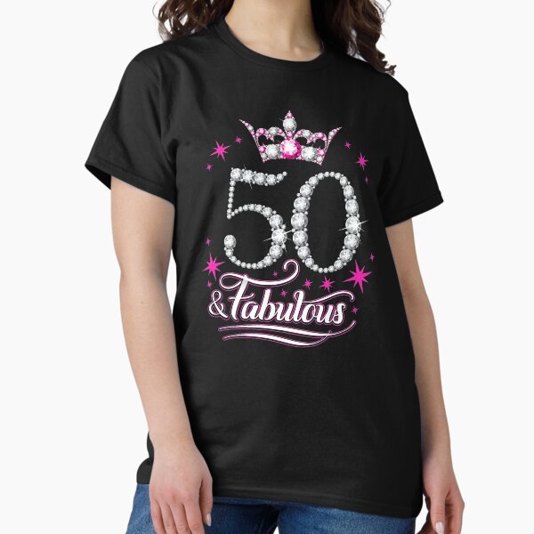 Item preview, 50th Birthday T-shirt. Fifty and Fabulous design for ladies. designed and sold by iclipart.