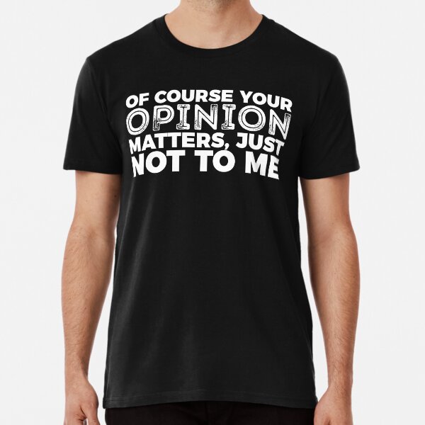 recuerdas cuando le pregunté su opinión Camiseta Loco Camiseta Top Gracioso Regalo De Cumpleaños