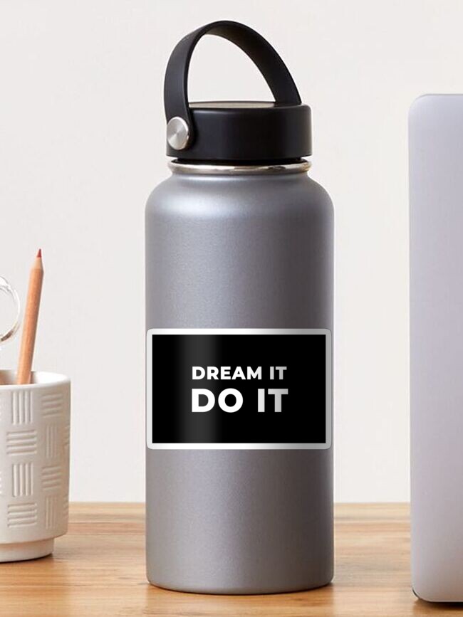 Thumbnail 1 of 3, Sticker, Dream It Do It designed and sold by inspire-gifts.