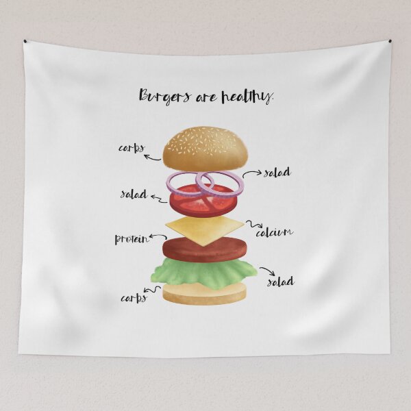 Item preview, Burgers Are Healthy They Have Carbs, Salad, Protein And Calcium! A Funny Food Illustration Of A Burger, For Foodies designed and sold by Dazzline Designs.