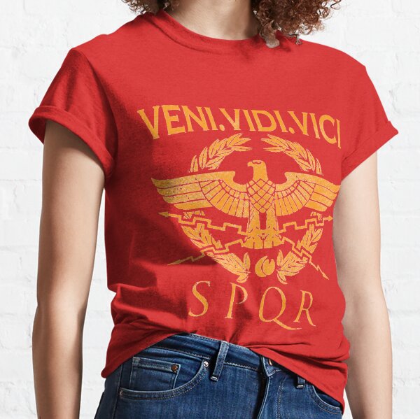 Veni, Vidi, Vici Classic T-Shirt