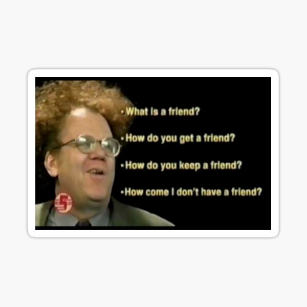 Item preview, Dr. Steve Brule Friends designed and sold by Brentgw11.