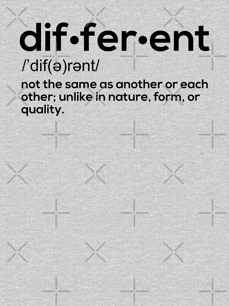 different-definition-t-shirt-for-sale-by-tdjeff02-redbubble