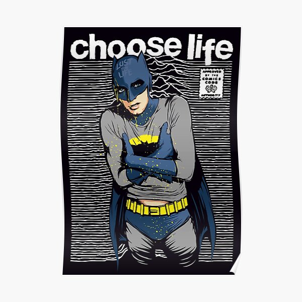 Choose Life Poster