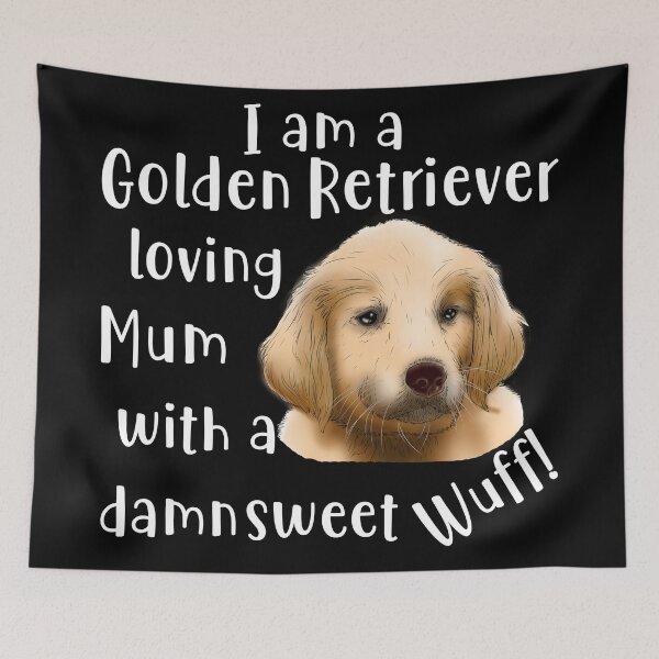 Item preview, Golden retriever loving mom with damn sweet woof! designed and sold by Mr-Peh.