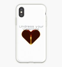 Undress your Valentine iPhone-Hülle & Cover