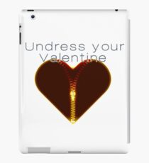 Undress your Valentine iPad-Hülle & Skin