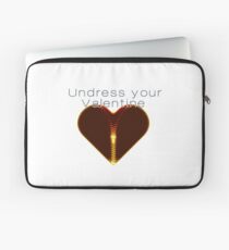 Undress your Valentine Laptoptasche