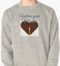 Undress your Valentine Sweatshirt