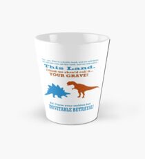 Verfluche deinen plötzlichen, aber unvermeidlichen Verrat! Tasse (groß)