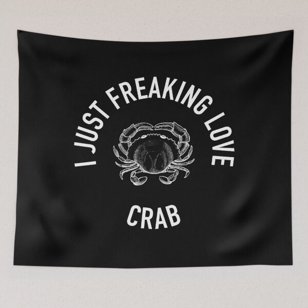 Item preview, I Just Freaking Love Crab Love Food Gift For Foodies designed and sold by frankiewillie.