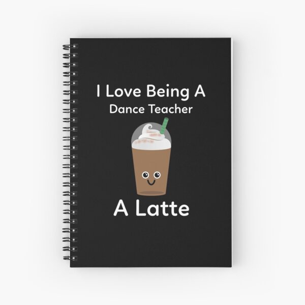 Item preview, I Love Being a Dance Teacher a Latte designed and sold by TrndSttr.