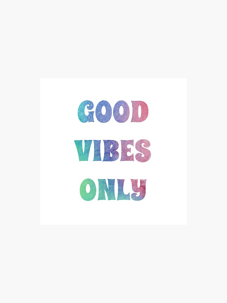 Good Vibes Only Rainbow Tie Dye Sticker Sticker By Gillys Redbubble 1588