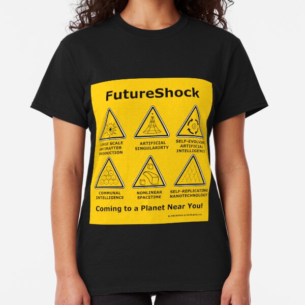 FutureShock coming to a planet near you! Classic T-Shirt