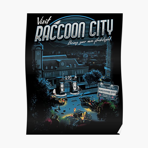 Visit Raccoon City Poster