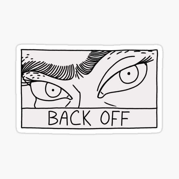 Back Off Sticker