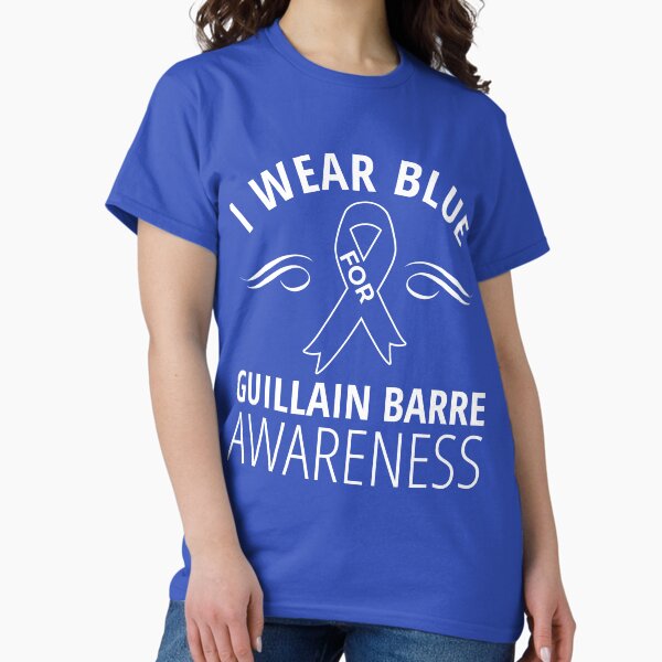 Artikel-Vorschau von Ich trage Blue Ribbon Guillain Barre Syndrome Awareness, designt und verkauft von Dapperly Tees.