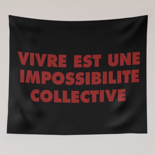 Item preview, Vivre est une impossibilite collective designed and sold by ViolaTorn.