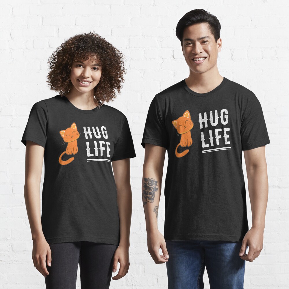 hug life kitten shirt