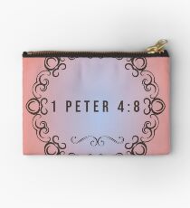 1 Peter 4:8 Above all, love each other deeply, because love covers over a multitude of sins. Studio Pouch