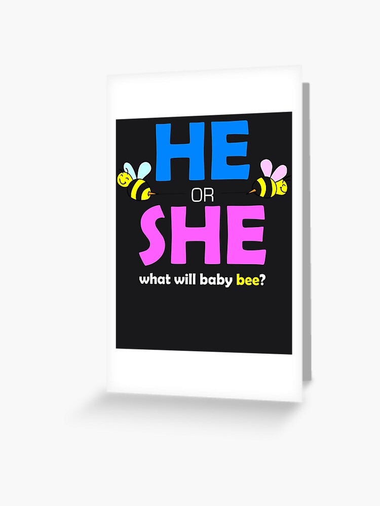 He Or She What Will Baby Bee Baby Shower Pregnancy Gift Greeting Card By Melsens Redbubble