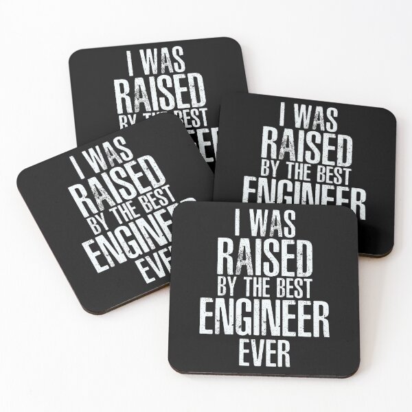 Item preview, I Was Raised By The Best Engineer Ever designed and sold by overstyle.