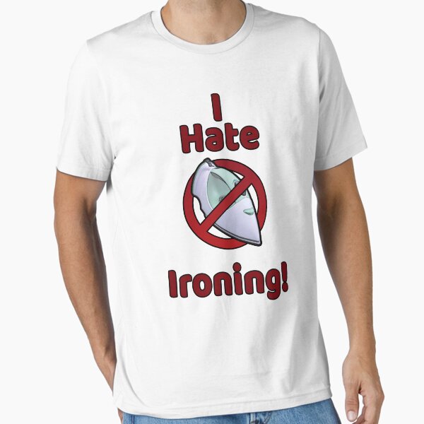 Item preview, I Hate Ironing! designed and sold by Horizon-box.