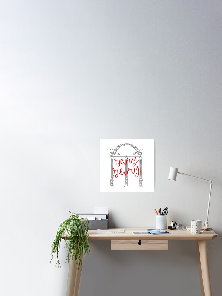 Uga Arch Drawing Glory Glory Poster By Cgidesign2 Redbubble