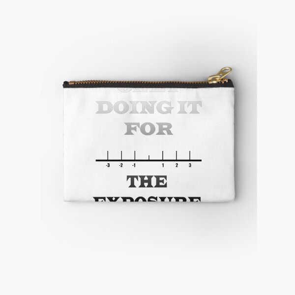 Item preview, Imagine the exposure you'll get? designed and sold by HeardUWereDead.