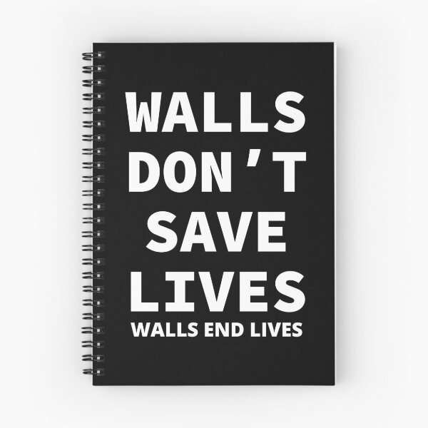 Item preview, Walls Don't Save Lives designed and sold by radvas.