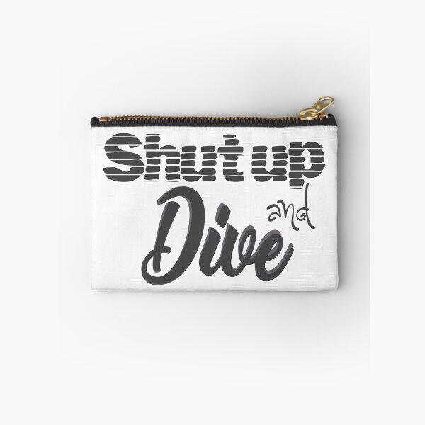 Item preview, Shut up and Dive - Scuba Diving - Diver designed and sold by AndiHK.