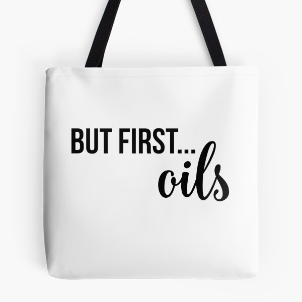 Item preview, PRETTY CUTE FUNNY ESSENTIAL OIL LOVER BUT FIRST OILS designed and sold by rdorsey8.