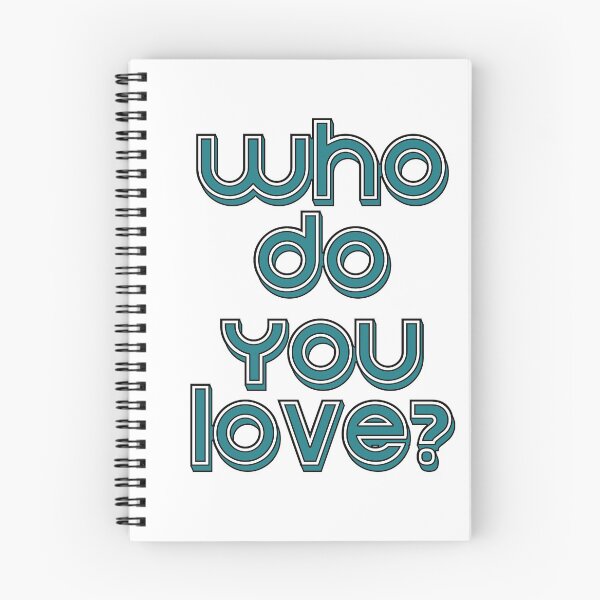 Item preview, Who Do You Love? designed and sold by Kristine Holland.
