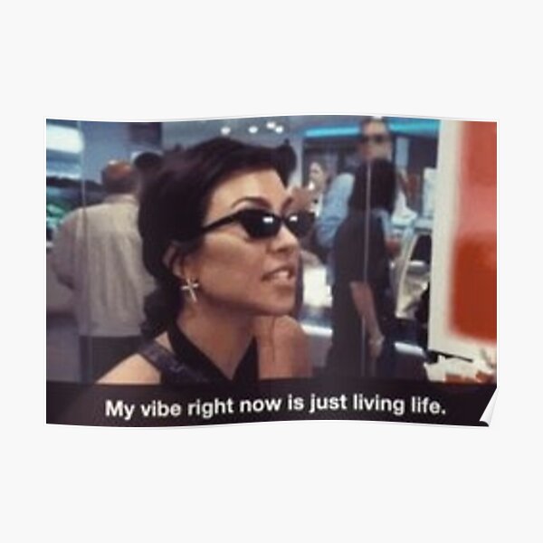 KOURT KARDASHIAN Poster