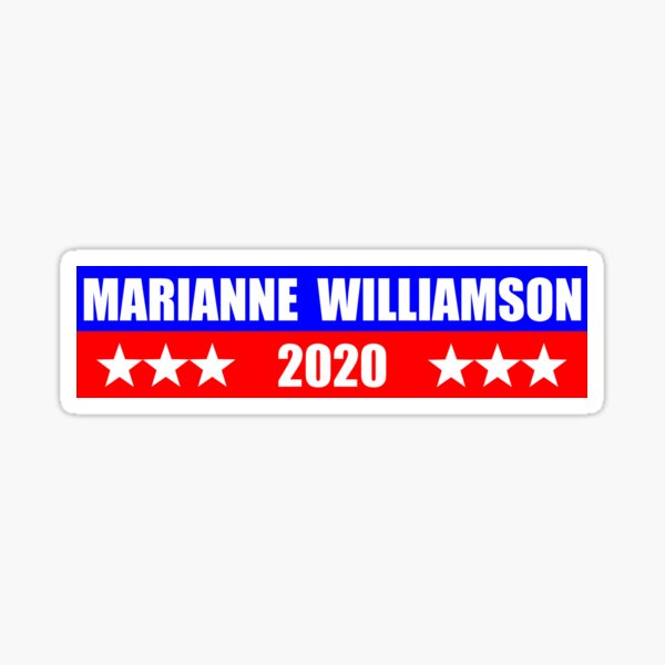 Marianne Williamson for President 2020 Sticker Decal Shirt Mug Sticker