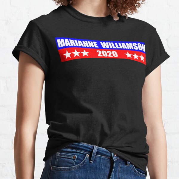 Marianne Williamson for President 2020 Sticker Decal Shirt Mug Classic T-Shirt