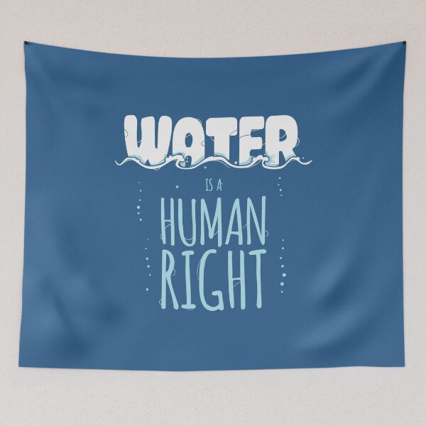 Item preview, Water Is A Human Right designed and sold by Motivburg.