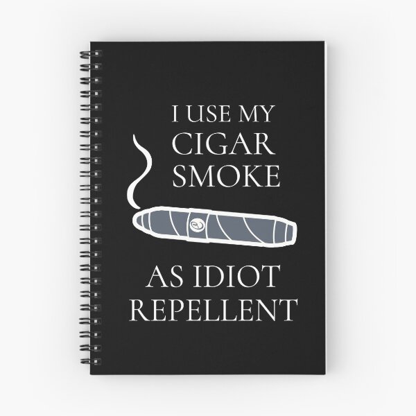 Item preview, I Use My Cigar Smoke As Idiot Repellent designed and sold by MooonTees.