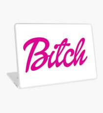 bitch Laptop Skin