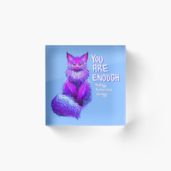 YOU ARE ENOUGH Magical Maine Coon Cat Acrylic Block