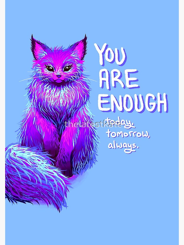 YOU ARE ENOUGH Magical Maine Coon Cat by thelatestkate