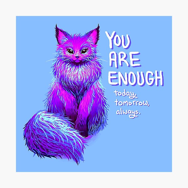 YOU ARE ENOUGH Magical Maine Coon Cat Photographic Print
