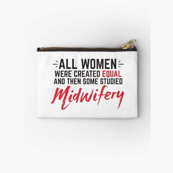 Item preview, All women were created equal then some studied Midwifery designed and sold by jazzydevil.
