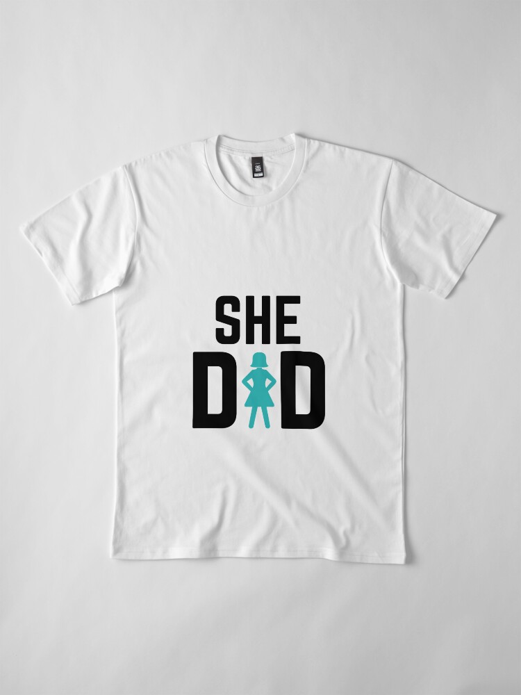 Alternate view of She did Premium T-Shirt