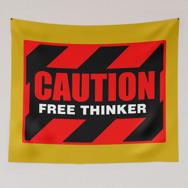 Item preview, Caution Free Thinker_red and yellow I designed and sold by GodsAutopsy.