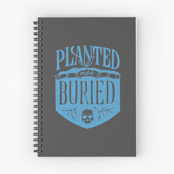Item preview, Planted Not Buried designed and sold by Mary Scarlett LaBerge.